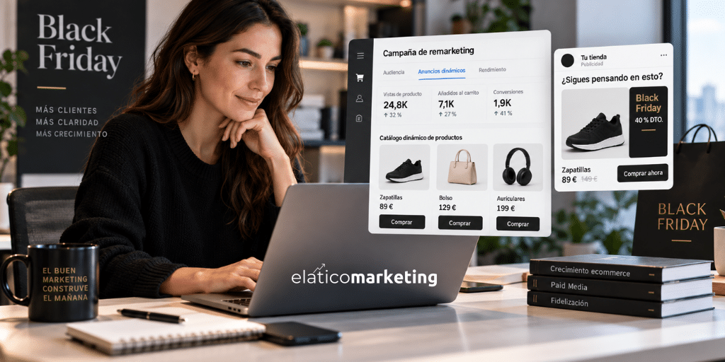 Remarketing para el Black Friday | El Ático Marketing